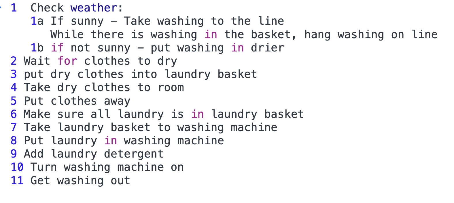 A list of steps for doing laungry, but in the wrong order